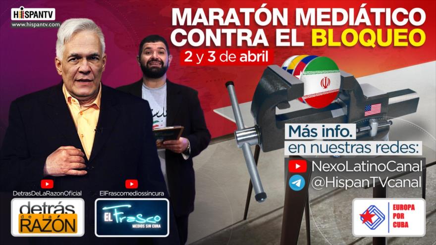 HispanTV se une al gran “maratón mediático contra el bloqueo” | HISPANTV