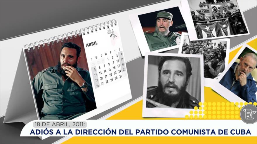 Adiós a la dirección del Partido Comunista de Cuba | Esta semana en la historia