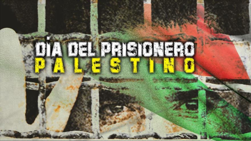 Día del Prisionero Palestino; cifras que alarman| Detrás de la Razón 