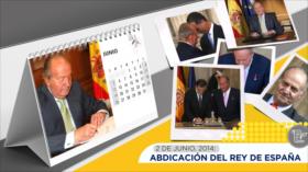Abdicación del rey de España | Esta semana en la historia
