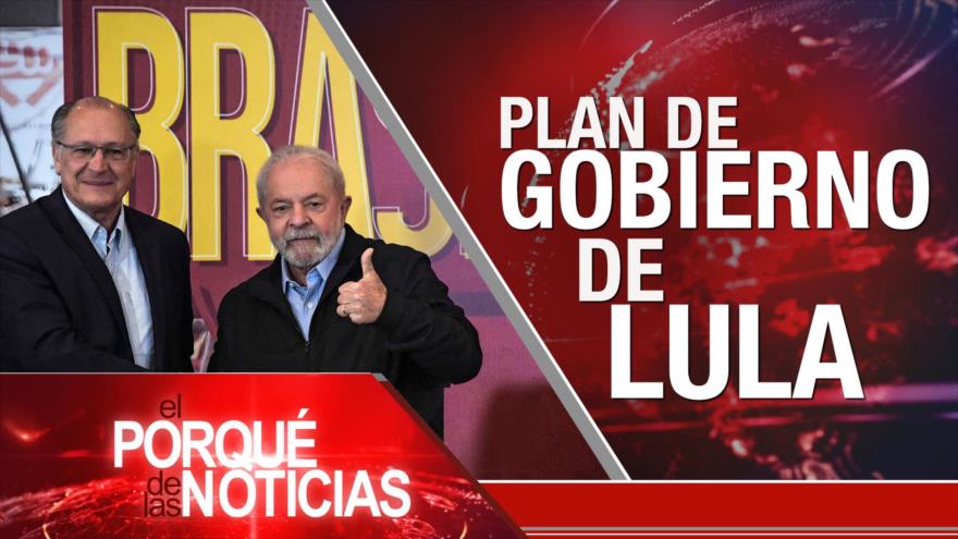 Discurso del Líder; Paro nacional en Ecuador; Plan de Gobierno de Lula | El Porqué de las Noticias