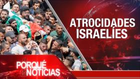 Atrocidades israelíes; 77 años del ataque nuclear de EEUU; Venezuela: marcha por bienes incautados | El Porqué de las Noticias