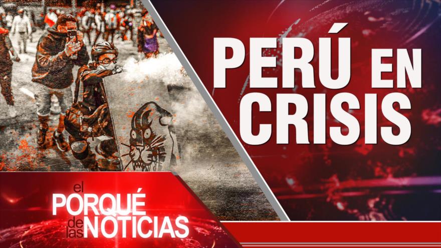 Protestas en Alemania; Perú en crisis; Proceso constituyente en Chile | El Porqué de las Noticias