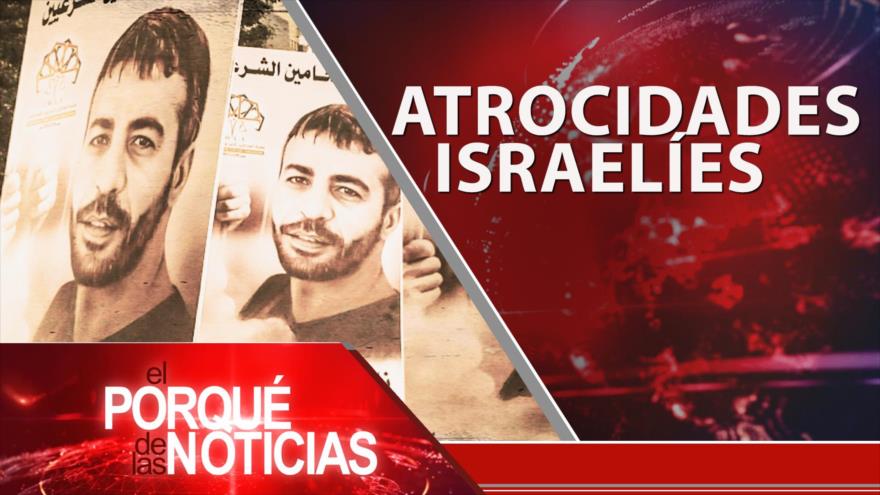 Israel y preso palestino; Zelenzki pide más ayuda; Tensión diplomática entre Perú y México | El Porqué de las Noticias