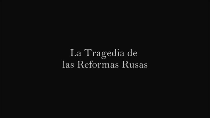 La tragedia de las reformas rusas | Part 2