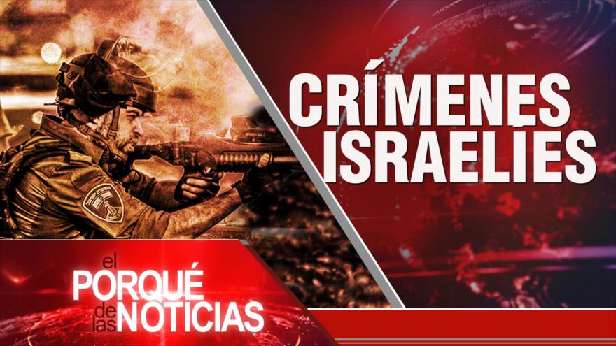 Atrocidades israelíes; Conflicto en Ucrania; Continúan protestas en Perú | El Porqué de las Noticias