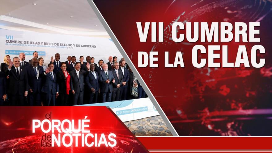 Lazos Irán-Siria; Tensión por Ucrania; Cumbre de la Celac | El Porqué de las Noticias