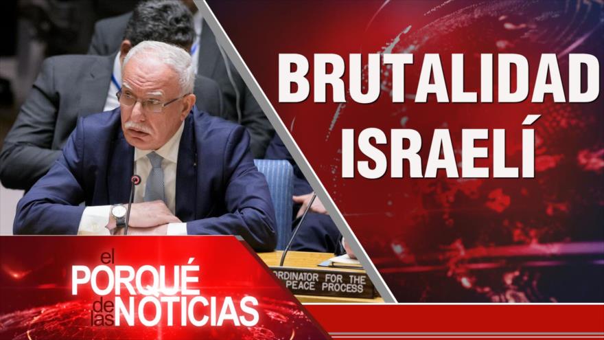 ONU contra sanciones antiraníes; Brutalidad israelí; Conferencia sobre Venezuela | El Porqué de las Noticias