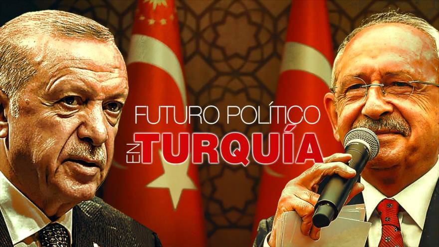 Turquía a 2.ª vuelta electoral; ¿Erdogan o Kiliçdaroglu? | Detrás de la Razón