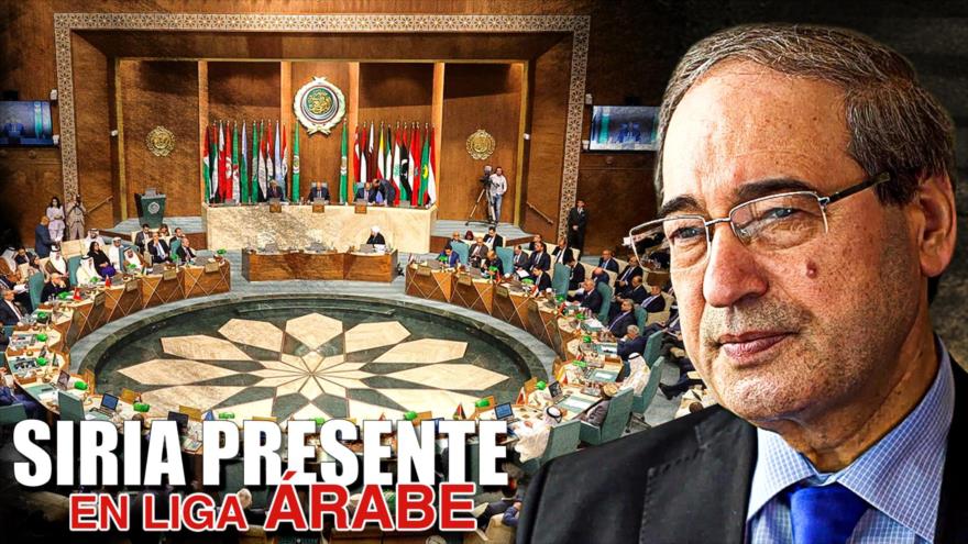 Siria inicia sesiones formalmente en la Liga Árabe | Detrás de la Razón