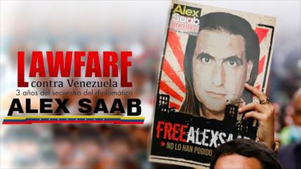 El Lawfare contra Venezuela: A tres años del secuestro de Alex Saab