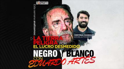 Negro y Blanco con Artés: La Tierra peligra por el lucro desmedido