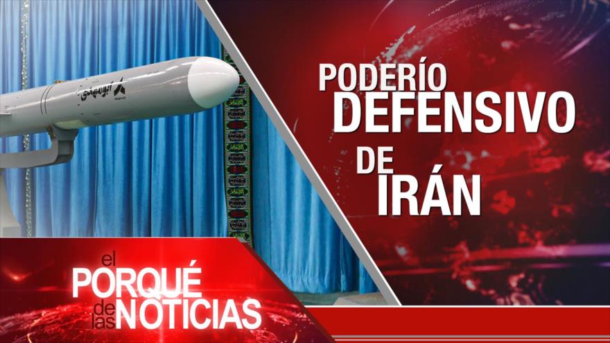Poderío defensivo de Irán; Régimen israelí en crisis; Batalla naval de Maracaibo | El Porqué de las Noticias