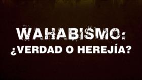 RADIO - Wahabismo: verdad o herejía