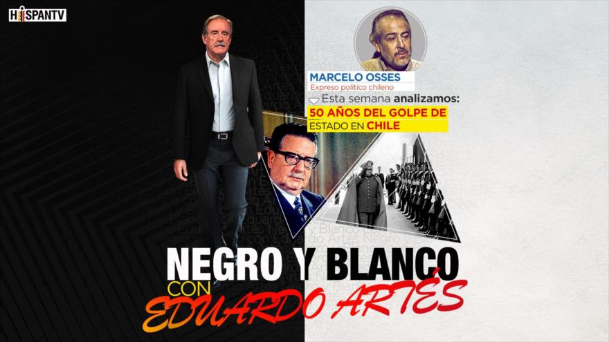 50 años del golpe de Estado en Chile | Negro y Blanco con Eduardo Artés