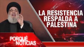 Discurso de Nasralá; Genocidio contra palestinos; Tensión en Panamá | El Porqué de las Noticias