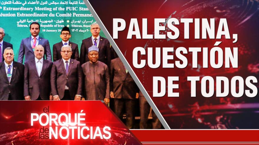 Palestina, Cuestión de todos; Chile a la CPI por Palestina; Ecuador tiembla ante la violencia| El Porqué de las Noticias 