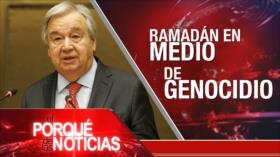 El ramadán en medio del genocidio | El Porqué de las Noticias