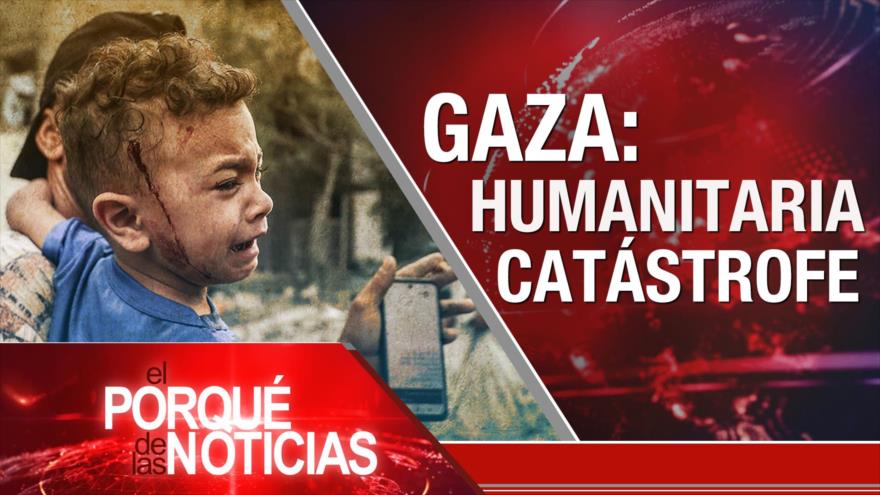 Gaza: Catástrofe Humanitaria; Rusia: Reelección de Putin; Contra Milei en Argentina | El Porqué de las Noticias