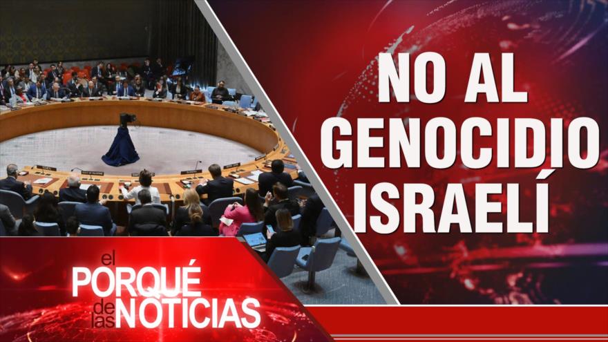 No al genocidio israelí | El Porqué de las Noticias
