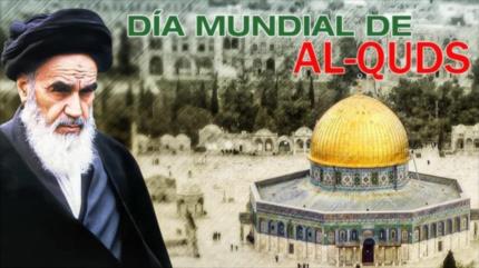 Día Mundial de Al-Quds busca construir un mundo de justicia 