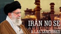 Irán no se arrodilla ante las sanciones de EEUU | Detrás de la Razón