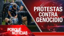 Protestas contra genocidio | El Porqué de las Noticias