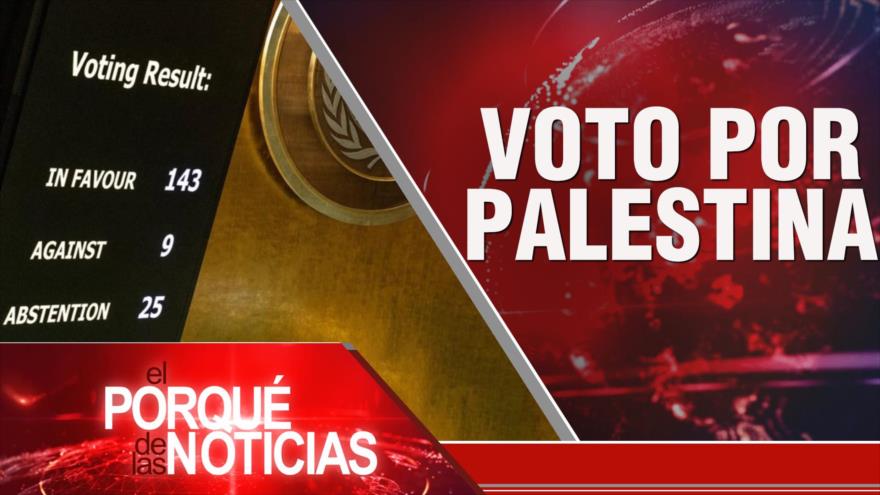 Voto por Palestina| El Porqué de las Noticias