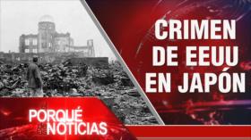  Crimen de EE.UU. en Japón| El Porqué de las Noticias