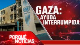 Gaza: ayuda interrumpida | El Porqué de las Noticias