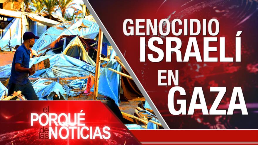 Israel ataca a Gaza; Borrell quiere acción internacional contra sionistas | El porqué de las noticias