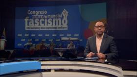 Caracas alberga Congreso Mundial contra Fascismo y Neofascismo - Noticiero 01:30