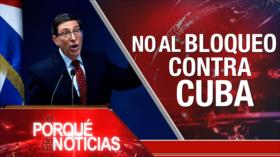 No al bloqueo contra Cuba | El porqué de las noticias