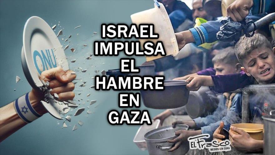 Israel sigue impulsando la hambruna de los palestinos | El Frasco, medios sin cura