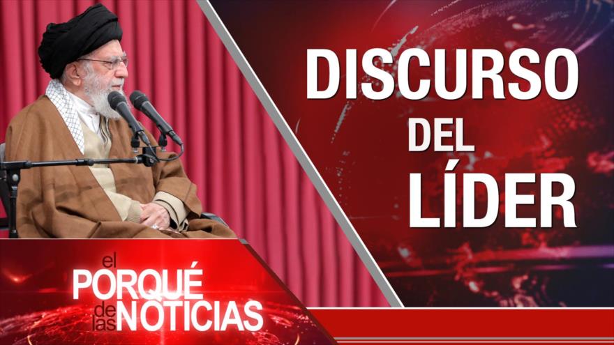 Discurso del Líder | El Porqué de las Noticias