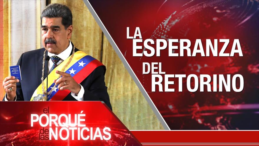 La esperanza del retorino| El Porqué de las Noticias