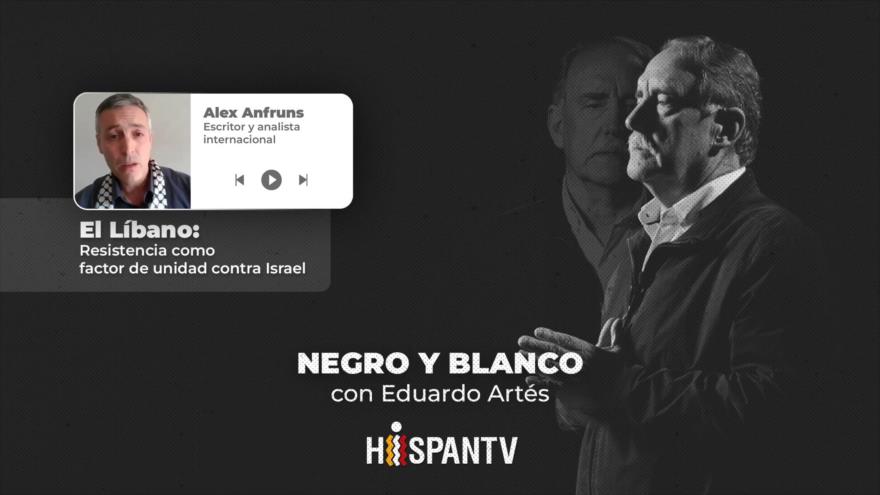 El Líbano: la Resistencia como factor de unidad contra Israel | Negro y blanco con Eduardo Artés