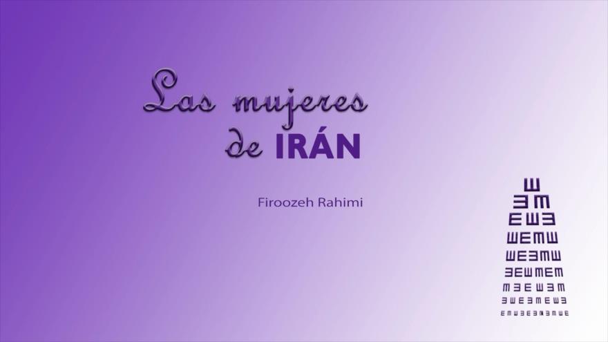 Firoozeh Rahimi | Las mujeres de Irán