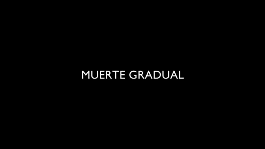 Muerte gradual 