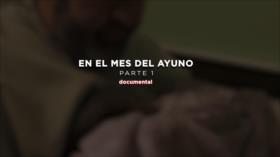 En el Mes del Ayuno - P1