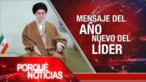 Mensaje del año nuevo del Líder | El Porqué de las Noticias