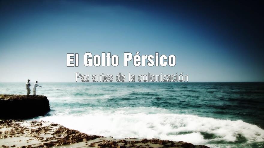 El Golfo Pérsico | Parte 2