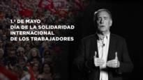 1.° de mayo: la necesaria unidad con las causas antimperialistas | Negro y Blanco con Eduardo Artés