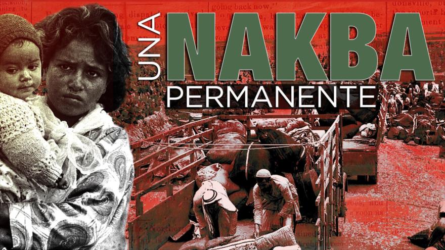 Casi ocho décadas después, la Nakba no cesa | Detrás de la Razón
