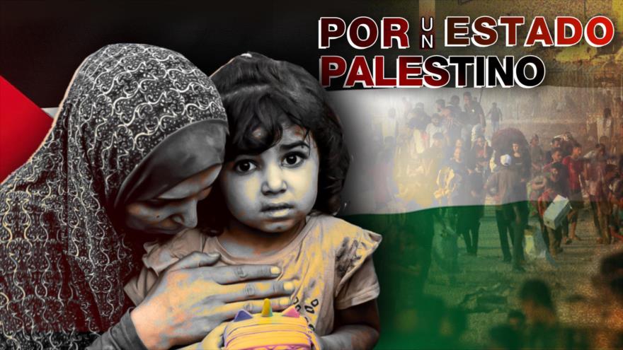 Reconocimiento del Estado Palestino | Detrás de la Razón