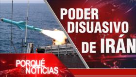 Poder disuasivo de Irán | El Porqué de las Noticias