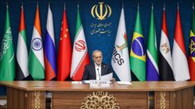 Irán destaca papel primordial de BRICS para hacer frente al unilateralismo
