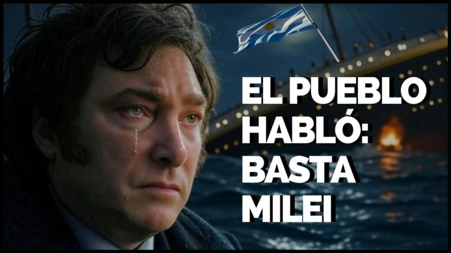El pueblo habló: basta Milei | Monoblock