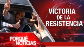 Victoria de la Resistencia | El Porqué de las Noticias