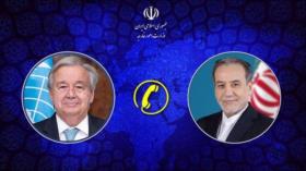 Canciller de Irán y jefe de ONU abordan acontecimientos en Gaza y Yemen